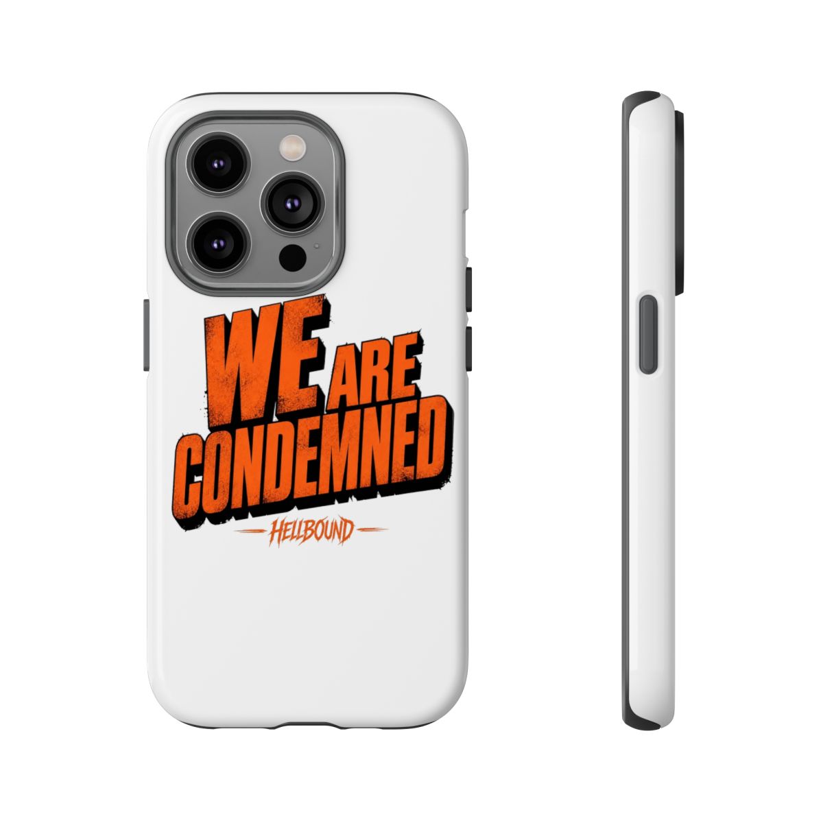 Hellbound "We Are Condemned" Phone Case - alternate angle 5, merchandise